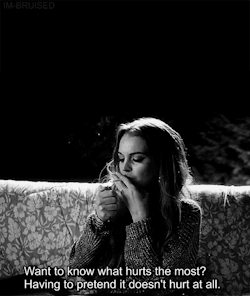 smilethroughtears96:  “Want to know what hurts the most? Having to pretend it doesn’t hurt at all.”