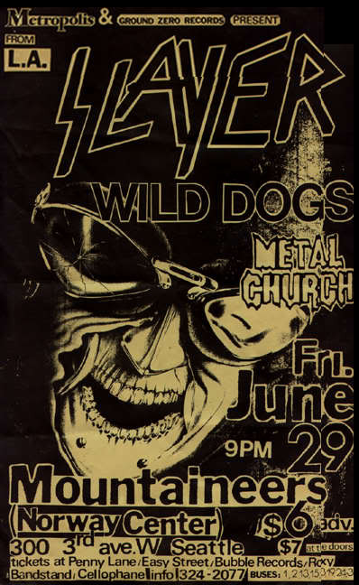 far-beyond-rancid:  Slayer Show PostersDates: October 22, 1982 May 28, 1983 March