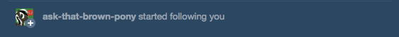 ask-that-brown-pony:  ((Now this will answer like 80% of my questions, it’s awesome