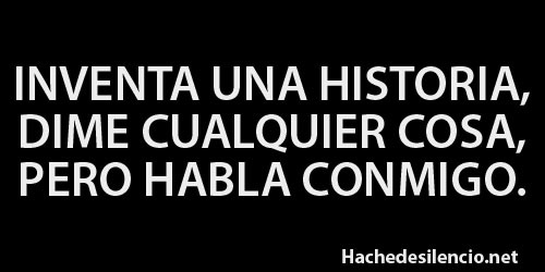 la-distancia-es-una-mierda:  caballito-de-mar:  Extraño a la persona que inventaba las mejores historia para tener conversaciones infinitas conmigo :c FyN   FyK:c