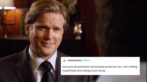 despereaux: tumblr user bluebandana: everyone should thank me because as bad as i am i am holding myself back from being much worse