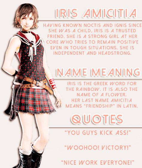 limitxbreaks:  FFXV Week: Day 1. Favorite Moment/ Fashion/ Iris Amicitia
