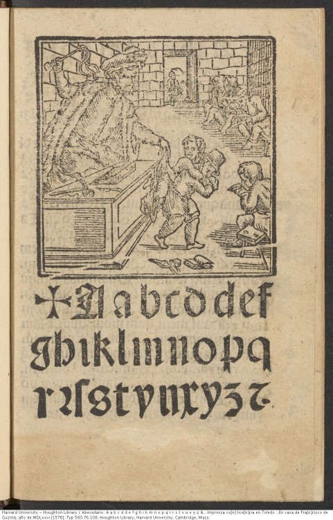 Abecedario, 1576.Typ 560.76.109Houghton Library, Harvard University