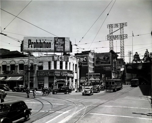 “Prohibition: The Best Method Against Liquor Traffic” Looking north at The Women’s Temperance Christian Union building at Temple and Broadway, 1939. The Broadway Tunnel can be seen in the background. Everything pictured here is gone (including the...