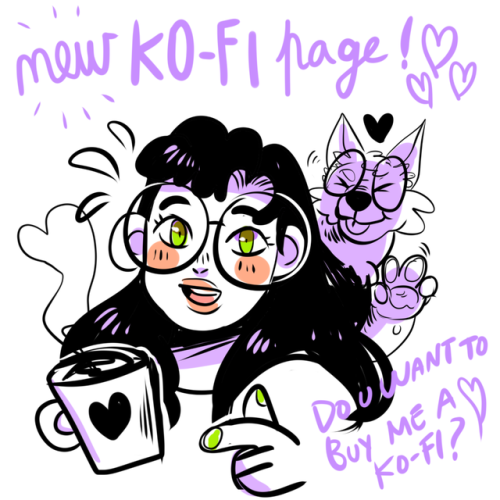 Yesssssssssss, Patreon seemed a very pushy to me, but this is a new start so&hellip;ko-fi