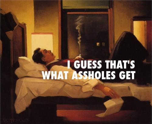 If I forget you, I’ll have nobody left to forgetHeartbreak Hotel (1994), Jack Vettriano / Theory of 