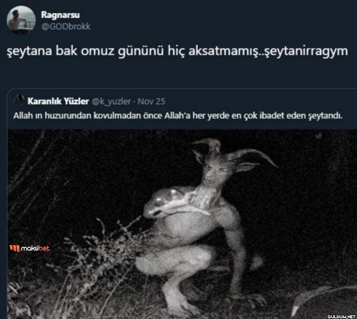 Ragnarsu @GODbrokk şeytana...