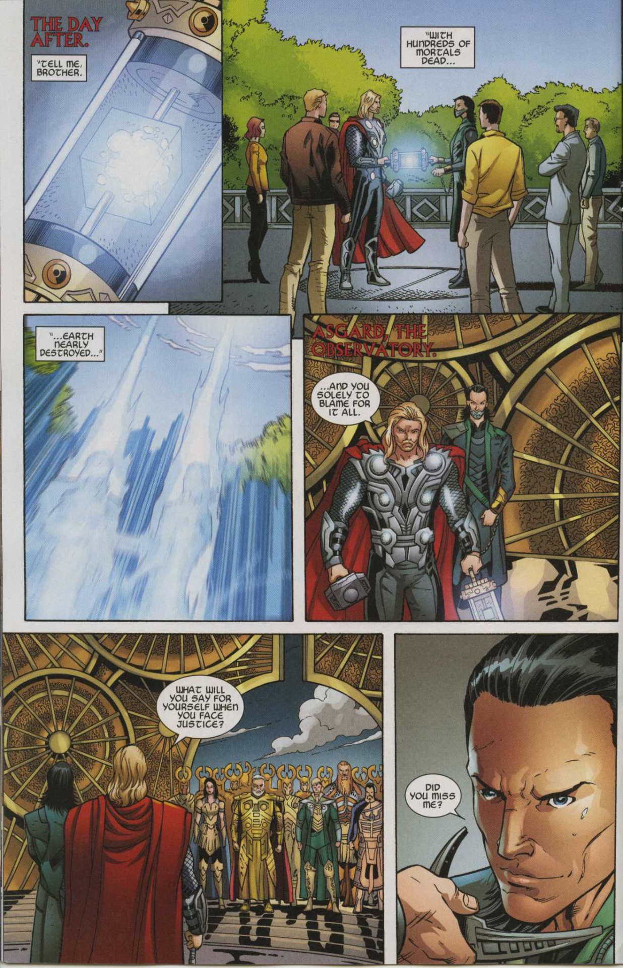 jshillingford:  smart ass til the end, Loki? of course. 