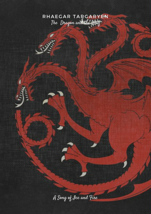 juliakaze: The Dragon and the Wolf (Part 1)- Rhaegar Targaryen and Lyanna Stark The Dragon and the W