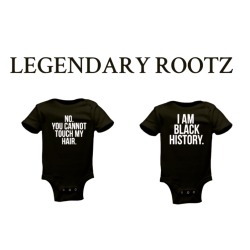 fancyygal:  fancyygal:  Onesies now available!   http://legendaryrootz.tictail.com/  http://legendaryrootz.tictail.com/  http://legendaryrootz.tictail.com/  expect-the-greatest