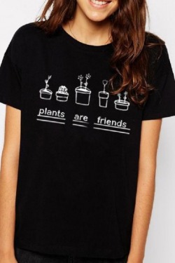 uniquetigerface: Chic&amp;Dope Tees  Plants are friends  NASA  Play with fairies  Not ur babe  Girls do not dress for boys  Fuck verb  Kanye attitude with drake feelings  The neighbourhood Worldwide shipping! 