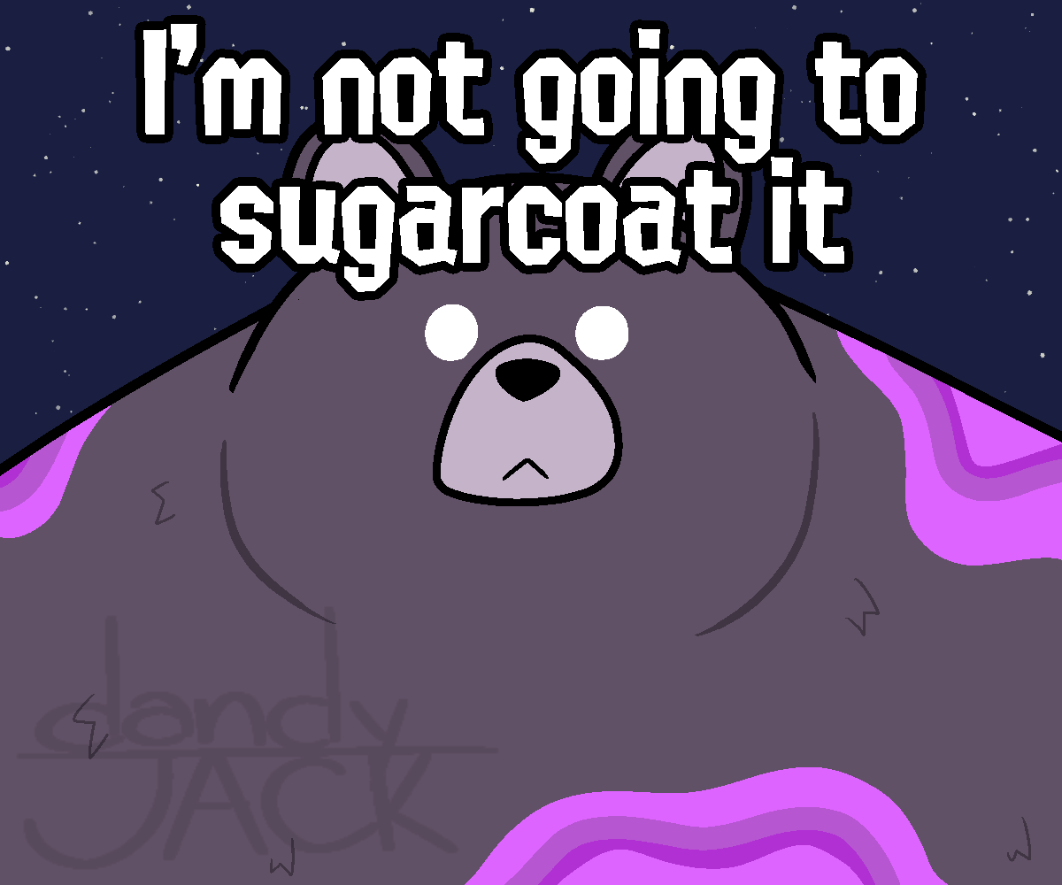 Sick And Twisted i-m-not-gonna-sugarcoat-it-youtube