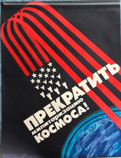  “Stop The Militarisation Of Space”Soviet Union1984