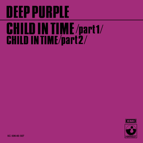 Deep PurpleChild in Time1972 Harvest—————————————————* Long Live Rock Archive