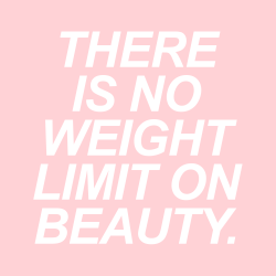 sheisrecovering: THERE IS NO WEIGHT LIMIT