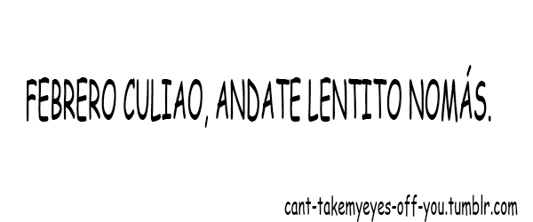puramierdasaledetuboca:  cant-takemyeyes-off-you:  mas te vale que vallas leeeento ¬¬  y se va rapido el quliao malo ): 