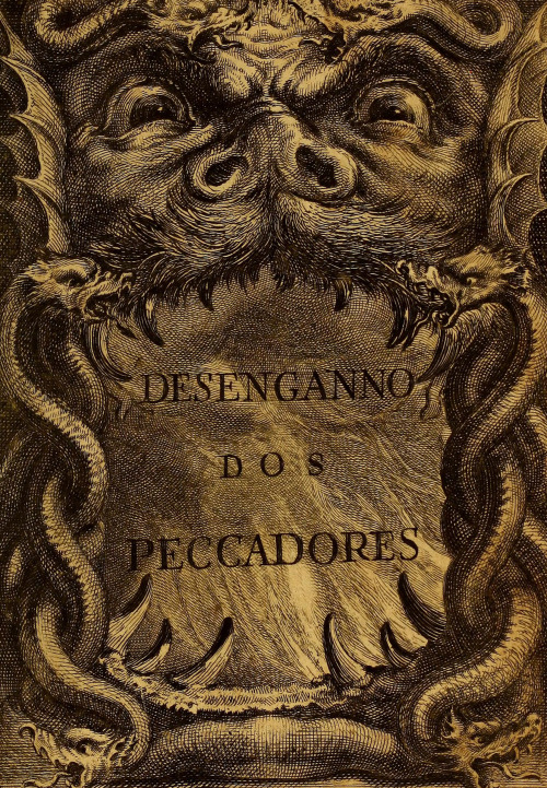 Alexandre Perier &amp; Lourenço Morganti, Desenganno dos Peccadores, 1735