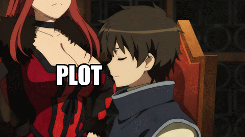 roxar:  I watch it for the plot… really ._.