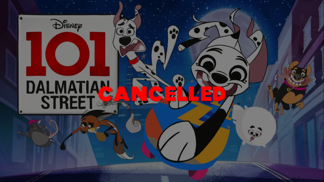 is 101 dalmatian street cancelled? 2