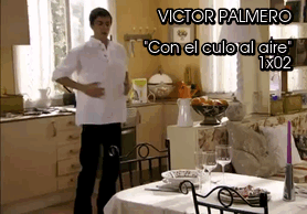 el-mago-de-guapos:  Víctor Palmero  Con el culo al aire 1x02 