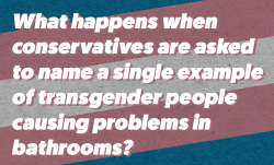 mediamattersforamerica:  The Trump administration has withdrawn federal protections for transgender students, but their argument for doing so is based on years of right-wing bullshit.  Conservatives still can’t name a single instance where these