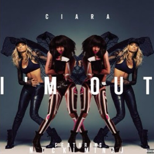 #ciara #nickiminaj #imout