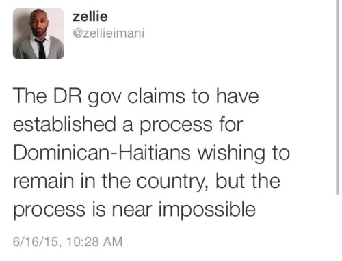 krxs10:  IN CASE YOU HAVENT HEARD YET!!!!! MUST READ !!!!!!Dominican Republic to be ‘Socially Cleaned’ of all Hatians/Dark Skinned Dominicans in two daysIn two days about a quarter of a million people will be made stateless. They will have no homes,