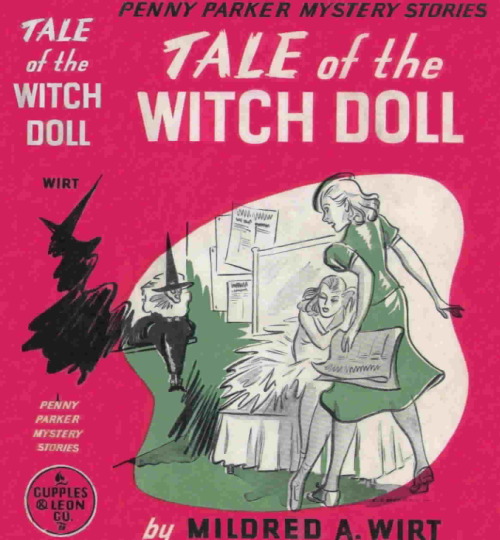 Tale of the Witch Doll (Penny Parker Mystery Stories #1). Mildred A. Wirt. Cupples &am