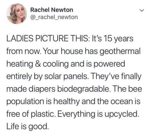 offensivegan:I love how the ‘LADIES PICTURE THIS’ implies that men are extinct and that’s why everyt