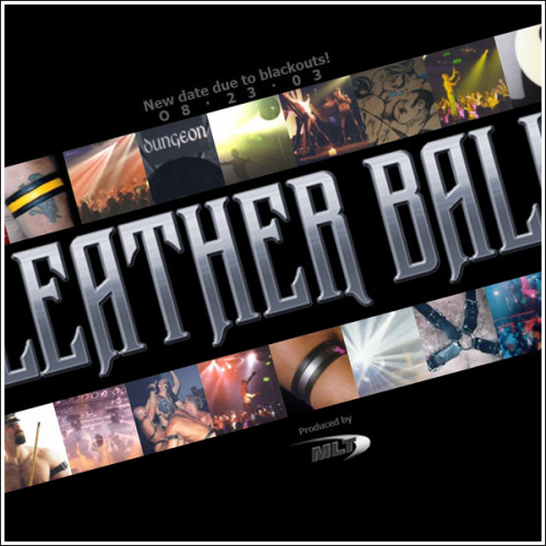 2003 : Leather Ball SitePart of the splash page I had made for Leather Ball. Found this on the wayba