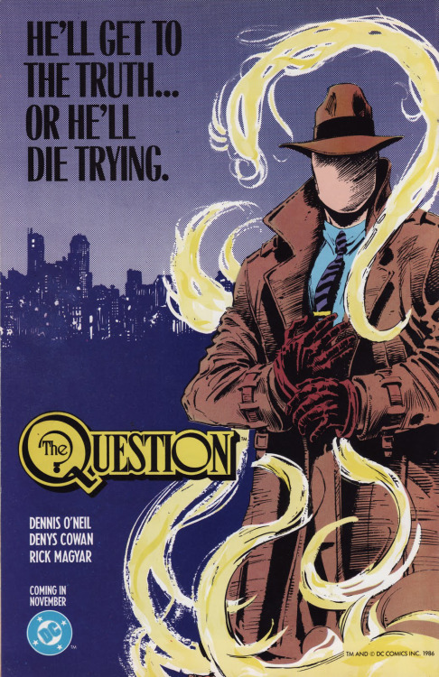 The Question v1The Question was originally a Charlton Comics character created by Steve Ditko in 196