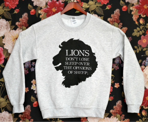 wickedclothes:Wicked Clothes is proud to present to you our newest item: the ‘Lions Don’t Lose Sleep