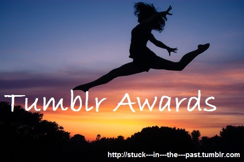 hey-come-discover-paradise:  stuck—-in—-the—-past:  stuck—-in—-the—-past:  stuck—-in—-the—-past:  Tumblr awards( não apagues o texto ele não aparecerá no teu tumblr) Queres participar no Tumblr awards? Só tens que: Seguir-me (http://stuck—-in—-the—-past.t