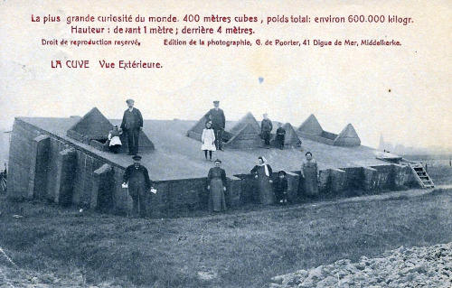 La Cuve, la plus grande curiosité du monde, 400m3, à Middelkerke en Belgique.En fait c’est un réservoir d’eau. 