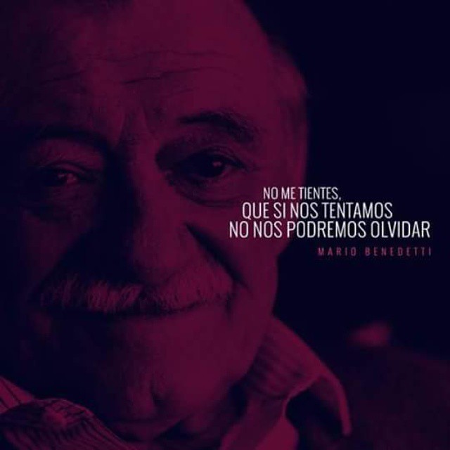 poetaprohibido:  #benedetti #poeta #poemas #quotes #letras