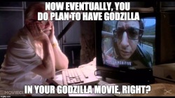 godzillasthunderthighs:  the-bermuda-octagon:  How I felt watching the 2014 Godzilla movie      