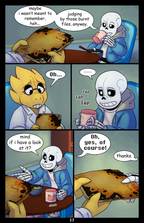 undertale-over-the-void:Next: Coming WednesdayPreviousCoverHeh, Sans couldn’t resist his own curiosi