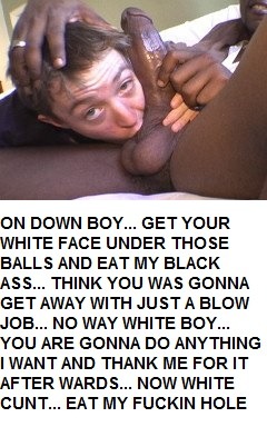 preachingblackpower:  Da only place a white is gonna kiss Me is on My shit hole.