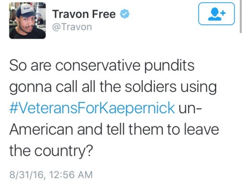 not-your-typical-indian-dude:  not-your-typical-indian-dude:  rallyforbernie:  What does it say about our values when we slander someone for speaking freely against discrimination? In the midst of all that, the #VeteransForKaepernick hashtag is a thankful