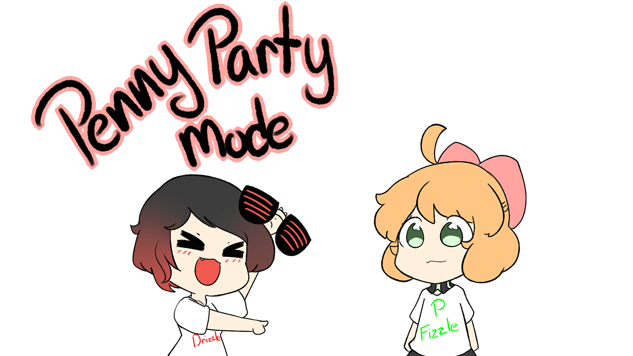 pocket-penny:  YO YO YO! IT’S YOUR GIRLSR-DRIZZLE &amp; P-FIZZLE