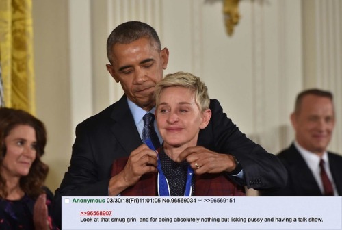 Anon is jealous of Ellen Degeneres