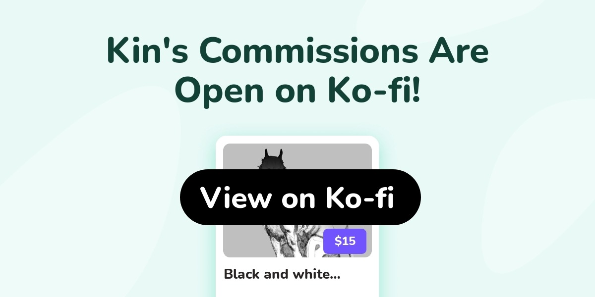 Kin's Ko-fi Commissions