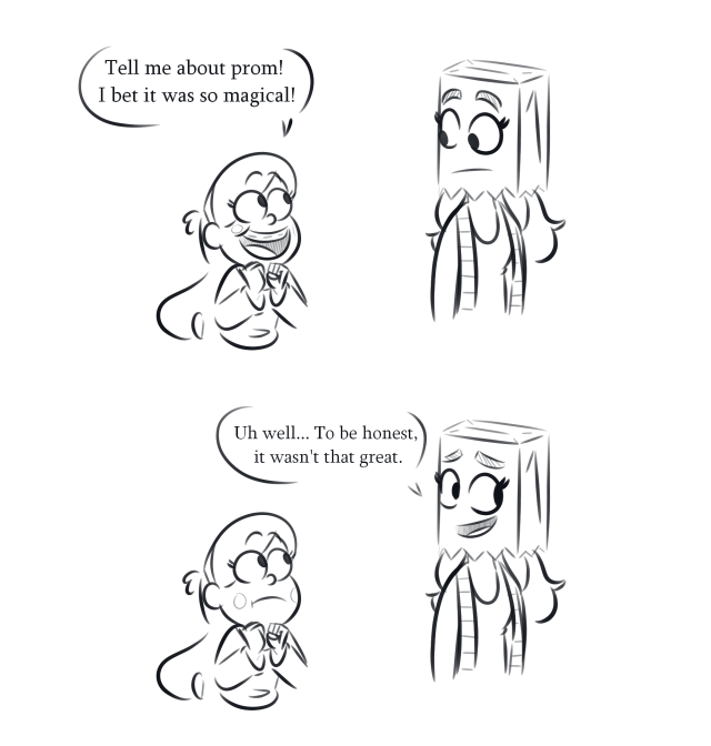 ...I’ve decided to be self-indulgent. I think you can kinda guess where this is going. Mabel will make her own prom dammit.