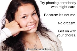 Try phoning somebody who might care.Caption Credit: Uxorious HusbandImage Credit: https://www.pexels.com/photo/person-woman-hand-sign-41372/