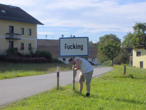 sixpenceee:  Tourists are causing a lot of anxiety and are costing money  to a tiny village where signs keep disappearing. What do the signs read? “Welcome to Fucking, Austria.” Pronounced “fooking,” the little hamlet of Fucking is named after