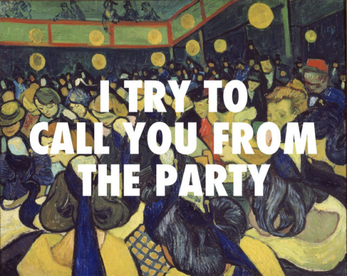 thenationalyrics: It’s full of punks and cannonballersThe Dancehall in Arles (1888), Vincent v