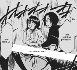 Rukia is always the first one.