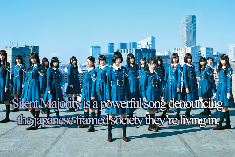 gocchisama: “Get to know Keyakizaka46 through songs” part 3 - Silent Majority