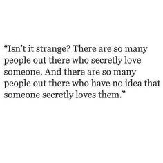 Quotes About Your Secret Crush