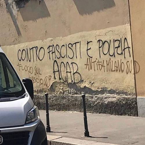 “Against the fascists and the police. ACAB Burn the fascists.South Milan Antifa.”